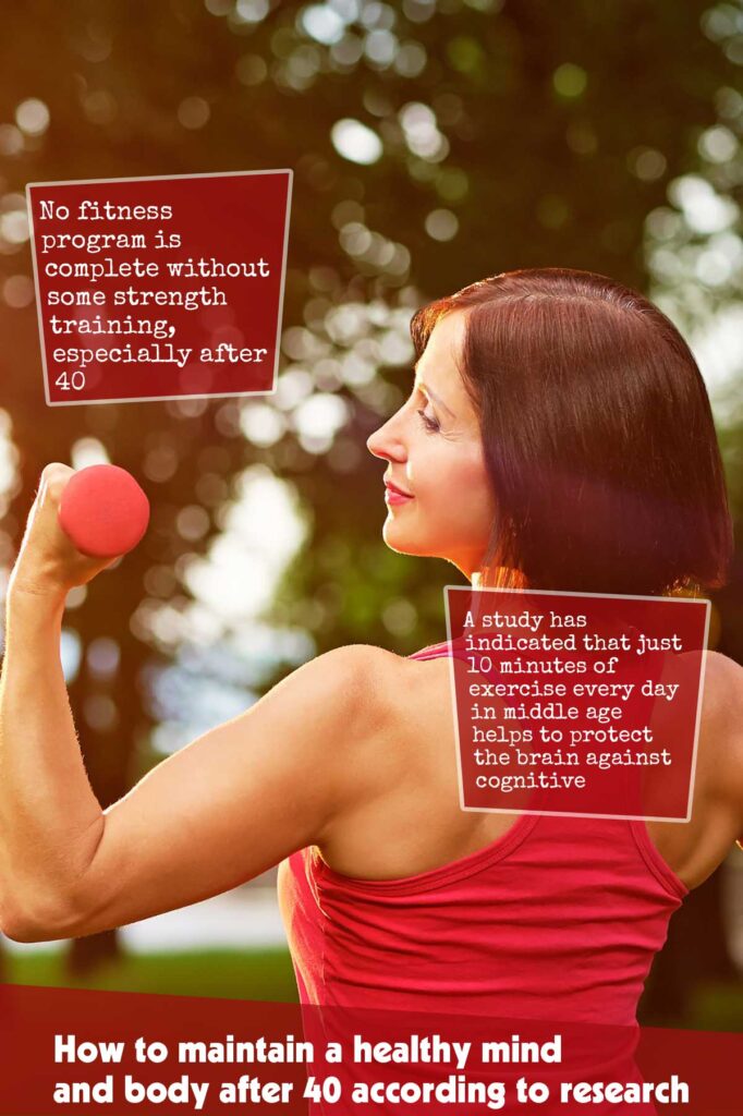 How to Maintain a Healthy Mind and Body After 40 According to Research